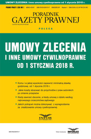 Umowy zlecenia i inne umowy cywilnoprawne od stycznia 2018 r.