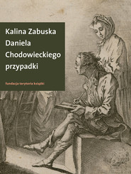 Daniela Chodowieckiego przypadki