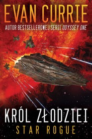 Star Rogue: Król Złodziei (Star Rogue #1)