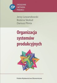 Organizacja systemów produkcyjnych