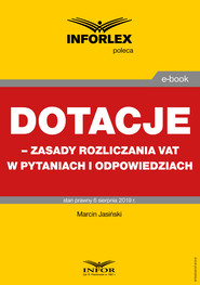 Dotacje – zasady rozliczania VAT w pytaniach i odpowiedziach