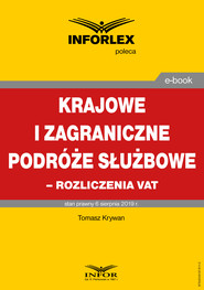 Krajowe i zagraniczne podróże służbowe – rozliczanie VAT