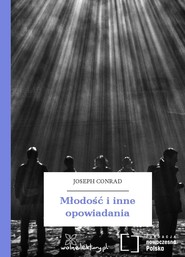 Młodość i inne opowiadania