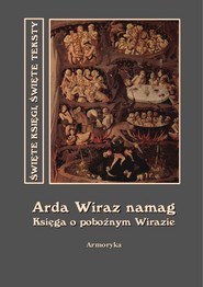 Arda Wiraz namag. Księga o pobożnym Wirazie