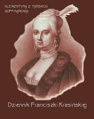 Dziennik Franciszki Krasińskiej