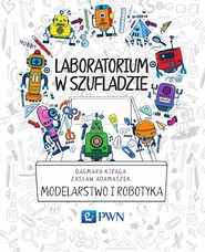 Laboratorium w szufladzie Modelarstwo i robotyka