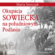 Okupacja Sowiecka na południowym Podlasiu