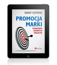 Promocja marki. Poradnik dobrych praktyk