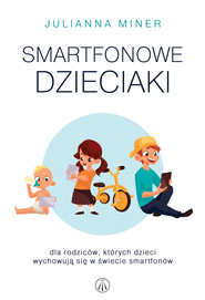 Smartfonowe dzieciaki.