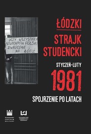 Łódzki strajk studencki – styczeń–luty 1981