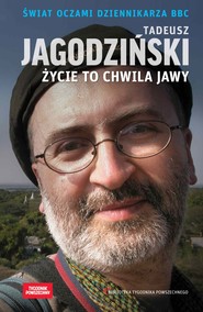 Życie to chwila jawy