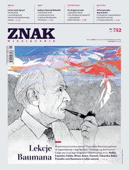 Miesięcznik ZNAK nr 752: Lekcje Baumana