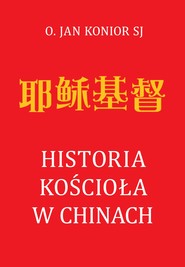 Historia Kościoła w Chinach