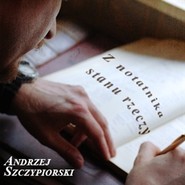 Z notatnika stanu rzeczy