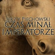 Czas minął imperatorze