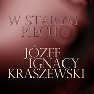 W starym piecu