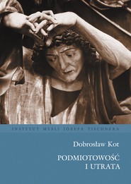 Podmiotowość i utrata