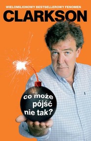 Co może pójść nie tak?