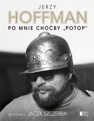 Po mnie choćby "Potop"