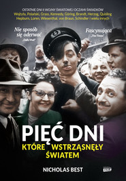 Pięć dni, które wstrząsnęły światem