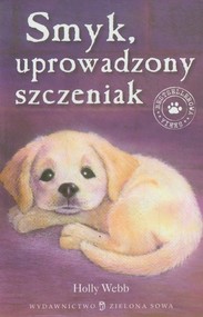 Smyk uprowadzony szczeniak Zaopiekuj się mną!