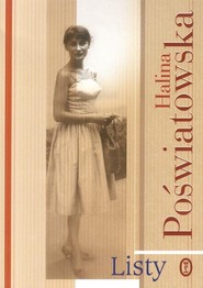 Listy. Halina Poświatowska
