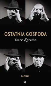 Ostatnia gospoda. Zapiski