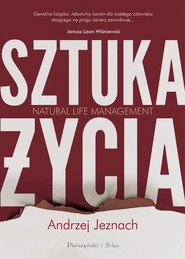 Sztuka życia. Natural Life Management
