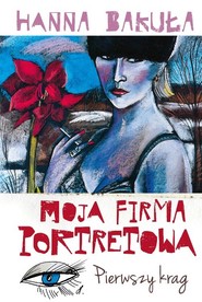 Moja firma portretowa. Pierwszy krąg