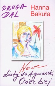 Druga dal. Nowe listy do Agnieszki Osieckiej