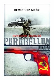 Parabellum. Tom 2- Horyzont zdarzeń