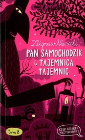 Pan Samochodzik i tajemnica tajemnic. Tom 8