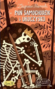Pan Samochodzik i Uroczysko. Tom 15