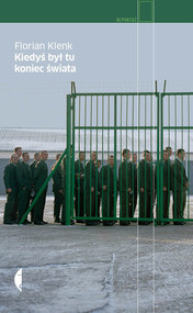Kiedyś był tu koniec świata