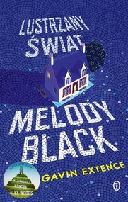 Lustrzany świat. Melody Black
