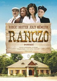 Ranczo. Powieść