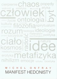 Manifest hedonisty