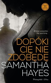 Dopóki cię nie zdobędę