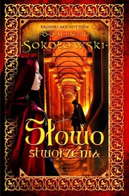 Słowo stworzenia. Tom 3