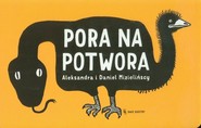 Pora na potwora