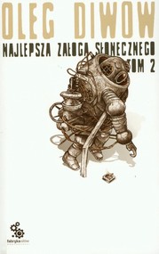 Najlepsza załoga Słonecznego. Tom 2