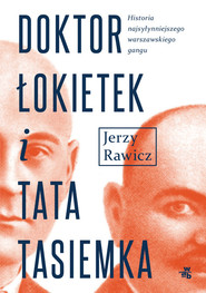 Doktor Łokietek i Tata Tasiemka