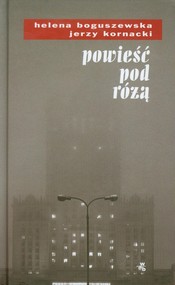 Powieść pod różą