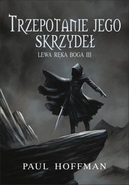 Trzepotanie jego skrzydeł