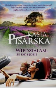 Wiedziałam, że tak będzie
