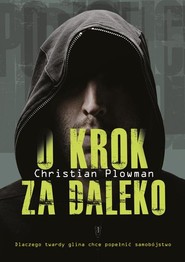 O krok za daleko