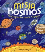 Misja kosmos. Międzygwiezdna podróż Voyagera