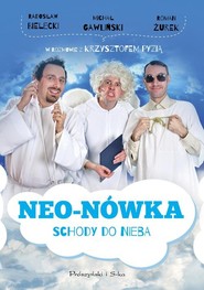Neo-Nówka. Schody do nieba