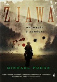 Zjawa Opowieść o zemście
