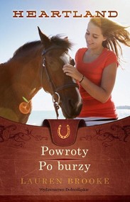 Heartland 1-2. Powroty Po Burzy